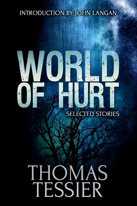 World of Hurt: Selected Stories poster