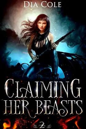 Claiming Her Beasts Book Two poster