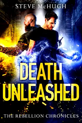 Death Unleashed (The Rebellion Chronicles, 2) poster