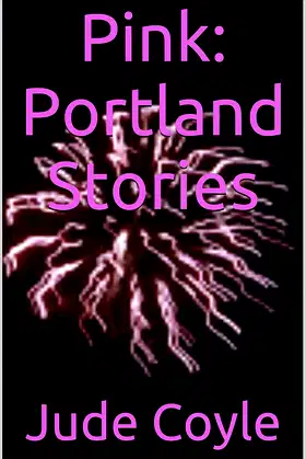 Pink: Portland Stories poster