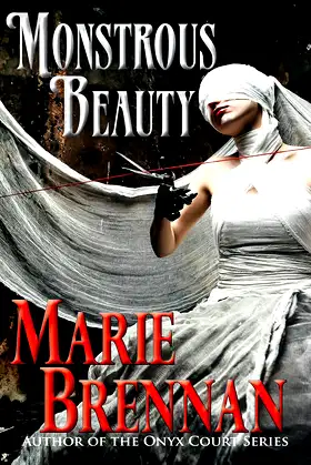 Monstrous Beauty (Collected Short Fiction of Marie Brennan) poster