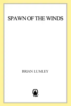 Spawn of the Winds (Titus Crow Book 4) poster