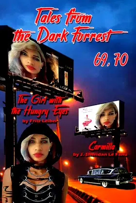 Tales of the Dark Forrest 48, 53, 69, 70: Carmilla and Dracula's Guest poster