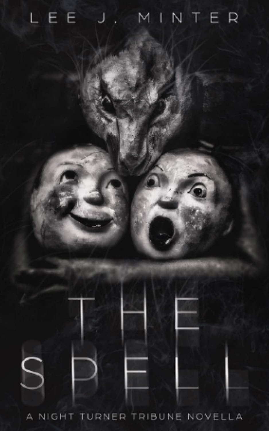 The Spell: A Night Turner Tribune Novella poster