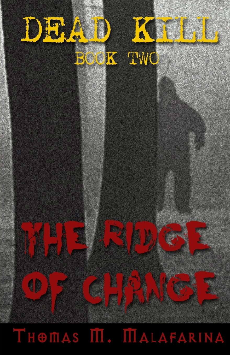The Ridge of Change (Dead Kill) poster