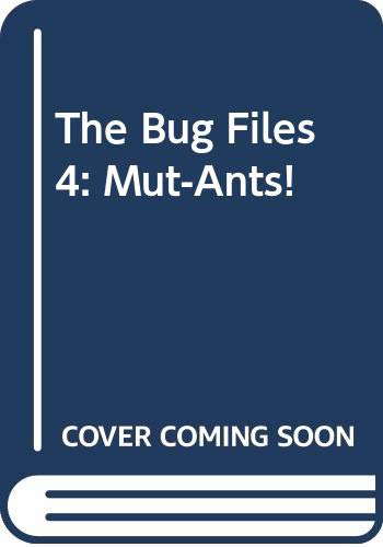 The Bug Files 4: Mut-Ants! poster