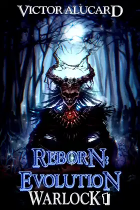 Reborn: Evolution: A LitRPG Series (Warlock Chronicles Book 1) poster