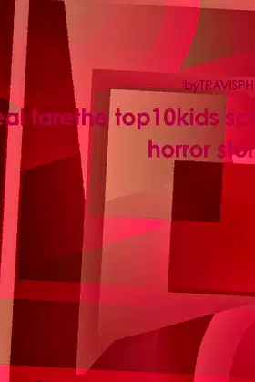top 10 kids scary horror stories poster