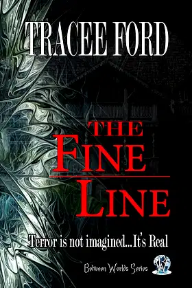 The Fine Line (Between Worlds Book 1) poster