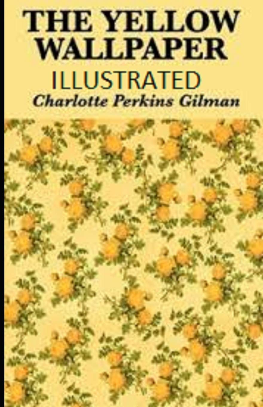 The Yellow Wallpaper Illustrated poster