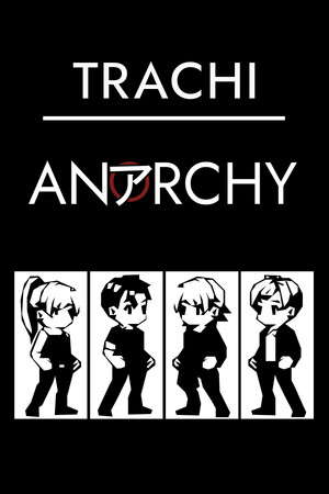 TRACHI – ANARCHY poster