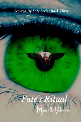 Fate's Ritual: Scarred by Fate Series Book Three poster