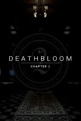 Deathbloom: Chapter 2 poster