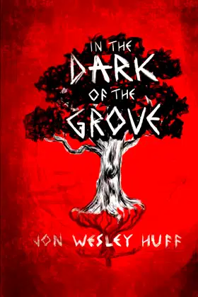 In the Dark of the Grove poster