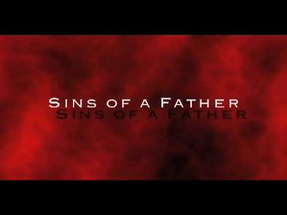 Sins of a Father (Trailer) poster
