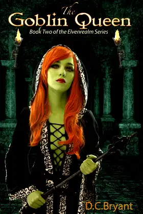 The Goblin Queen: Book Two of The Elvenrealm Series poster