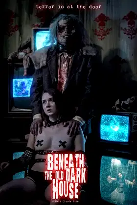 Beneath the Old Dark House poster