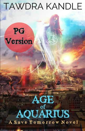 Age of Aquarius (PG Version) (Save Tomorrow) poster