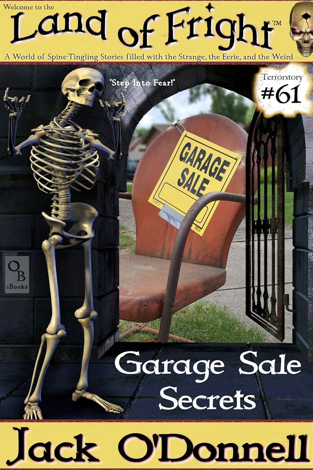 Garage Sale Secrets (Land of Fright Book 61) poster