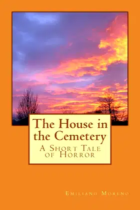 The House in the Cemetery: A Short Tale of Horror poster