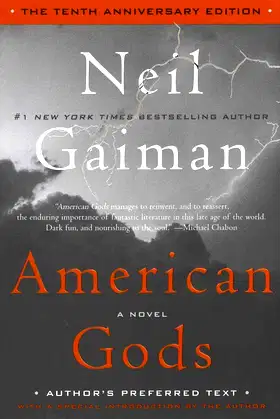 American Gods: The Tenth Anniversary Edition: A Novel poster