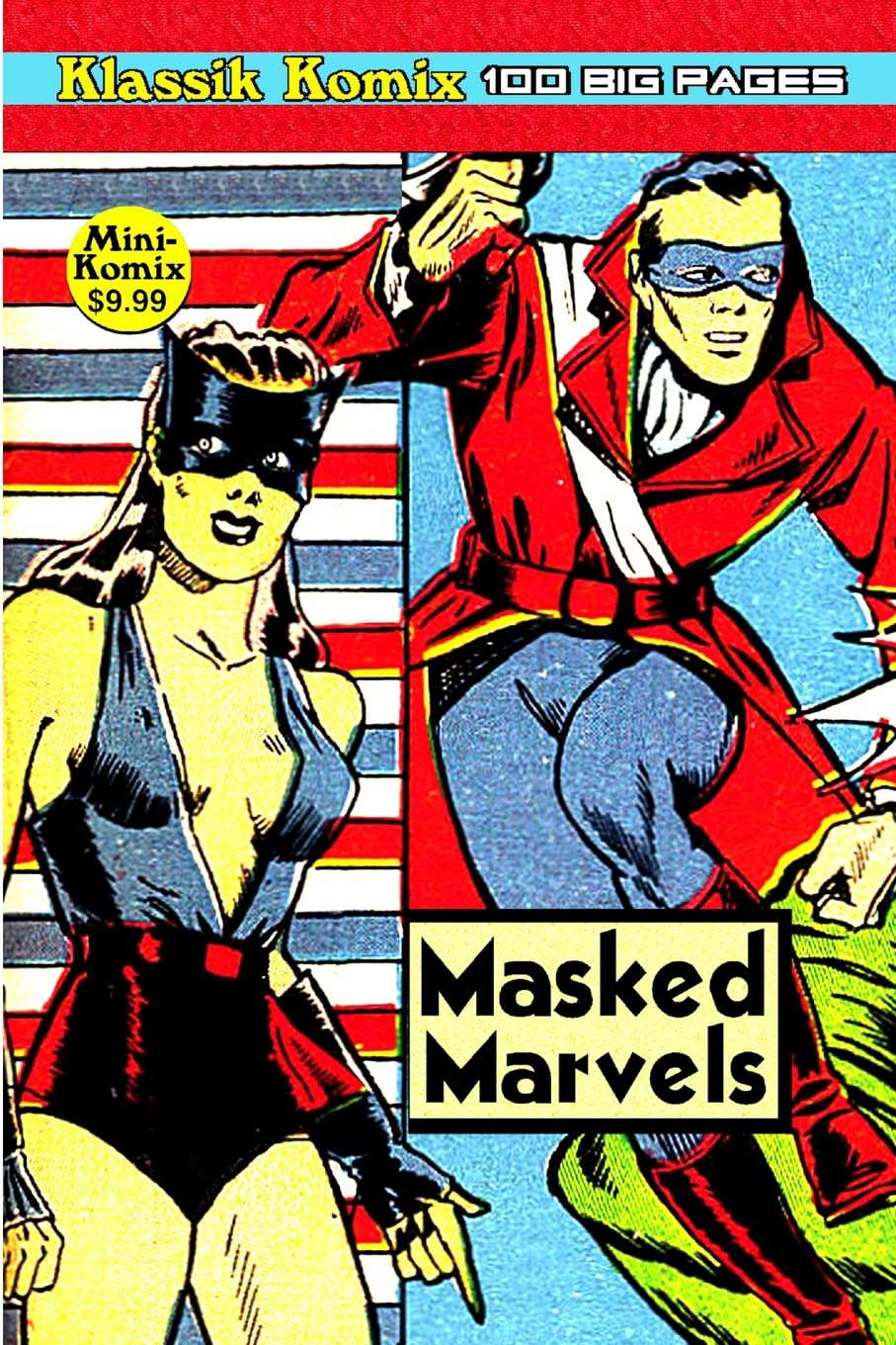 Klassik Komix: Masked Marvels poster
