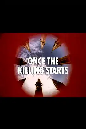 Once the Killing Starts poster