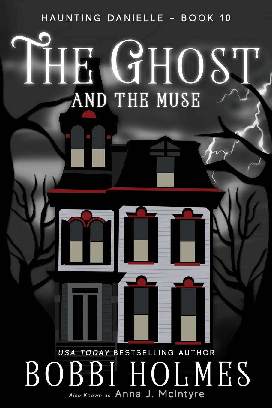 The Ghost and the Muse (Haunting Danielle) poster