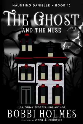 The Ghost and the Muse (Haunting Danielle) poster