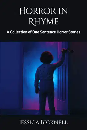 Horror in Rhyme: A Collection of One Sentence Horror Stories poster