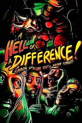 A Hell of a Difference poster