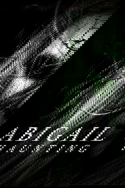 Abigail Haunting poster