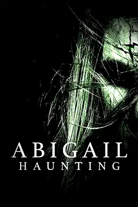 Abigail Haunting poster