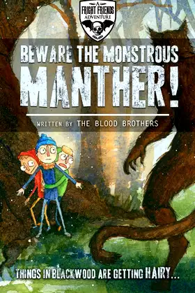 Beware the Monstrous Manther! (The Fright Friends Adventure) poster