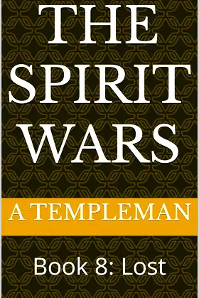 The Spirit Wars: Book 8: Lost poster