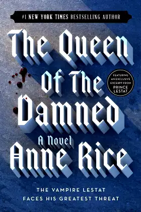 The Queen of the Damned: A Novel (Vampire Chronicles) poster