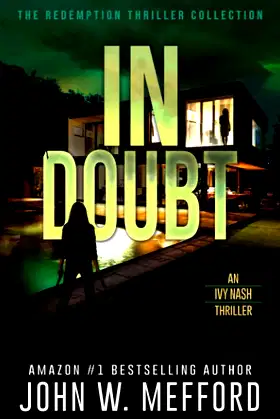 IN DOUBT (An Ivy Nash Thriller) poster