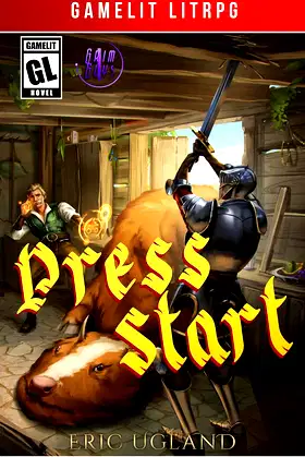 Press Start: : A Gamelit/LitRPG Adventure (Grim Guys Book 1) poster