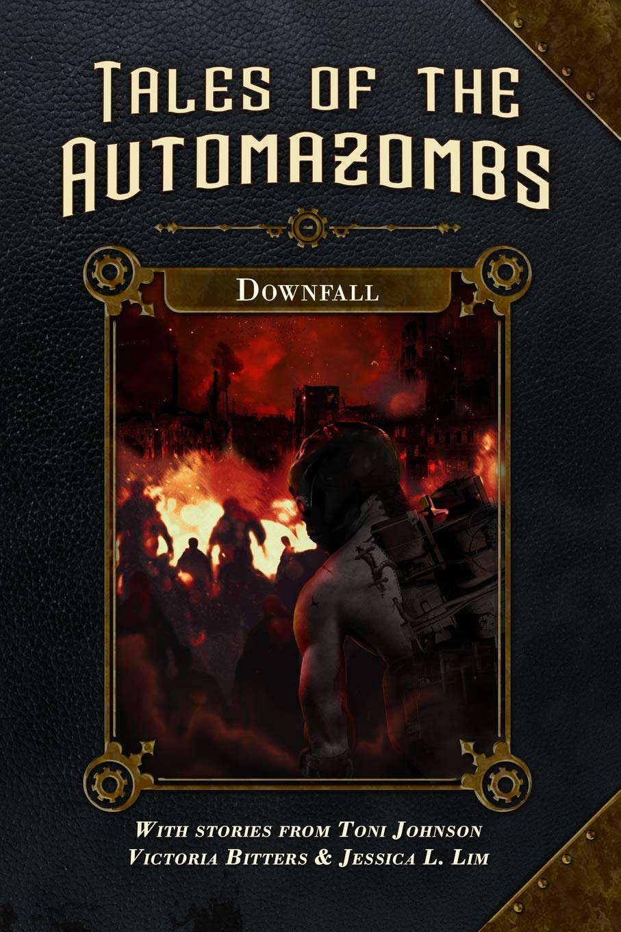 Downfall (Tales of the Automazombs) poster