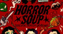 #210 StageFright (1987) - Horror Soup: A Horror Movie Podcast