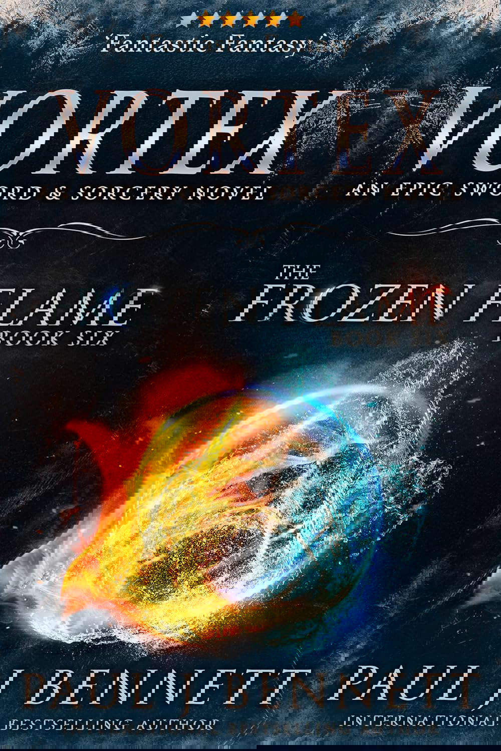 Vortex: An Epic Sword & Sorcery Novel (The Frozen Flame Book 6) poster