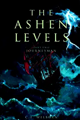 Journeyman: (The Ashen Levels, Part 2) poster