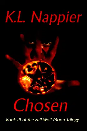Chosen: Book III of the Full Wolf Moon Trilogy poster