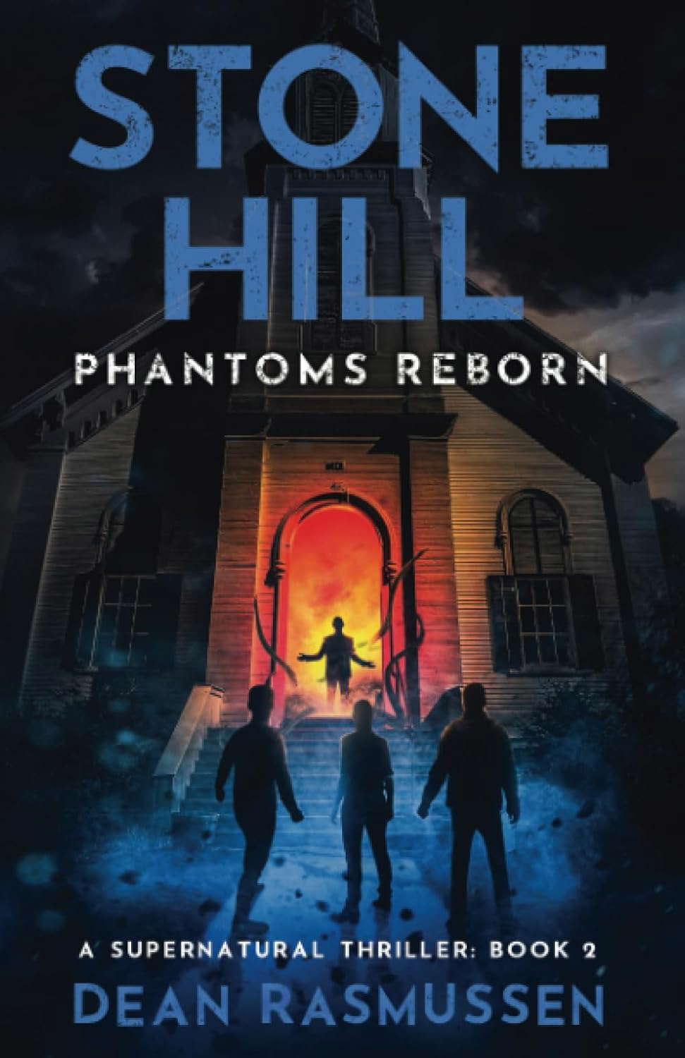 Stone Hill: Phantoms Reborn poster