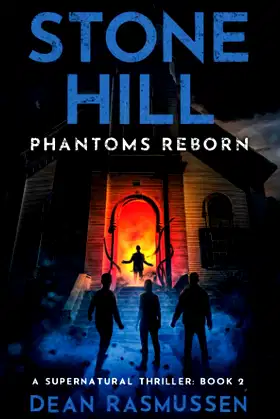 Stone Hill: Phantoms Reborn poster