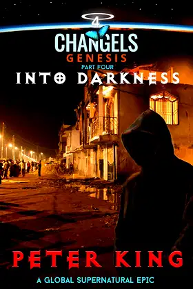 Into Darkness: Changels Genesis Part Four poster