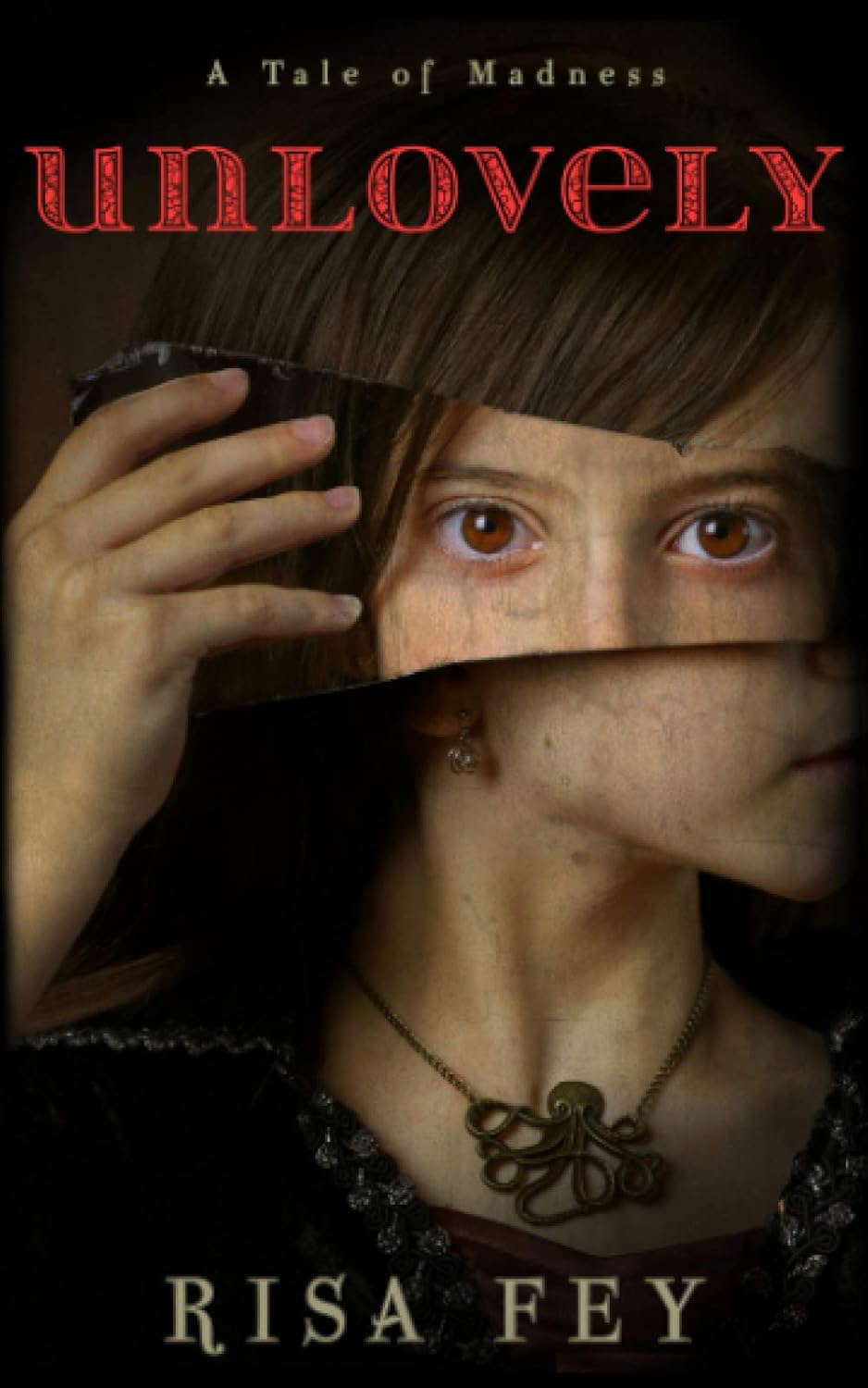 Unlovely: A Tale of Madness (Tales of Madness) poster