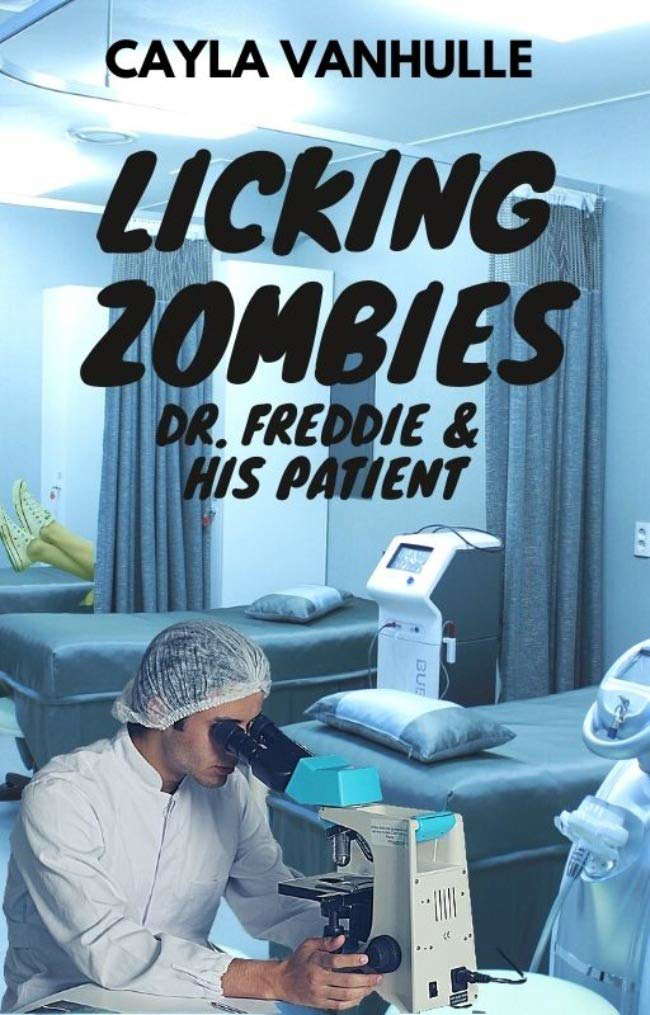 Licking Zombies #2: Dr. Freddie & His Patient poster