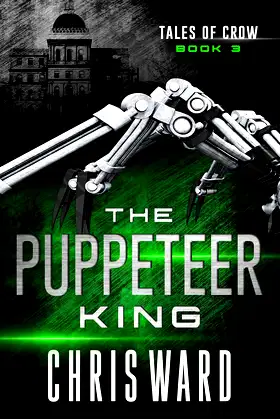 The Puppeteer King (Tales of Crow Book 3) poster
