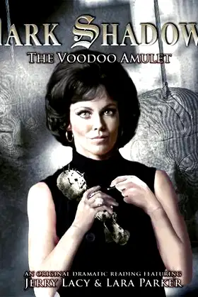 Dark Shadows 22: The Voodoo Amulet poster